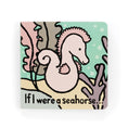 Load image into Gallery viewer, JELLYCAT IF I WERE A SEAHORSE BOOK BB444SH 1